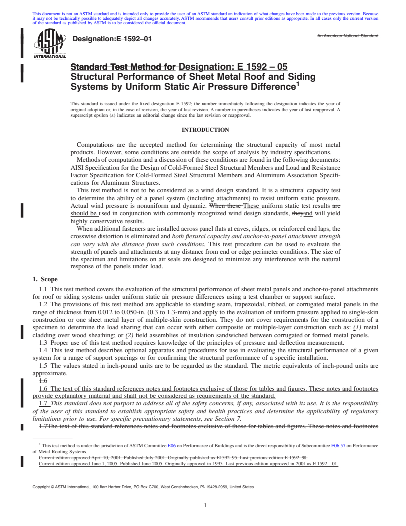 REDLINE ASTM E1592-05 - Standard Test Method for Structural Performance of Sheet Metal Roof and Siding Systems by Uniform Static Air Pressure Difference