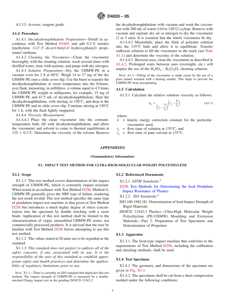 ASTM D4020-05 - Standard Specification for Ultra-High-Molecular-Weight Polyethylene Molding and Extrusion Materials