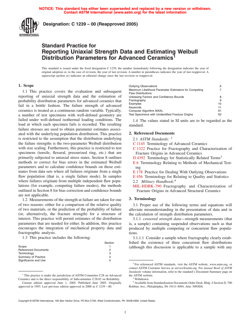 ASTM C1239-00(2005) - Standard Practice for Reporting Uniaxial Strength Data and Estimating Weibull Distribution Parameters for Advanced Ceramics