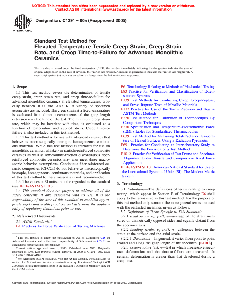 ASTM C1291-00a(2005) - Standard Test Method for Elevated Temperature Tensile Creep Strain, Creep Strain Rate, and Creep Time-to-Failure for Advanced Monolithic Ceramics