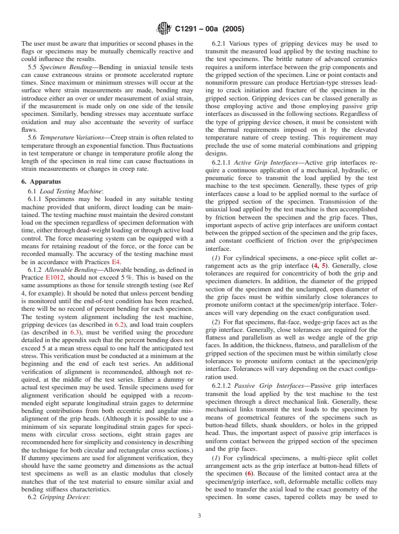 ASTM C1291-00a(2005) - Standard Test Method for Elevated Temperature Tensile Creep Strain, Creep Strain Rate, and Creep Time-to-Failure for Advanced Monolithic Ceramics