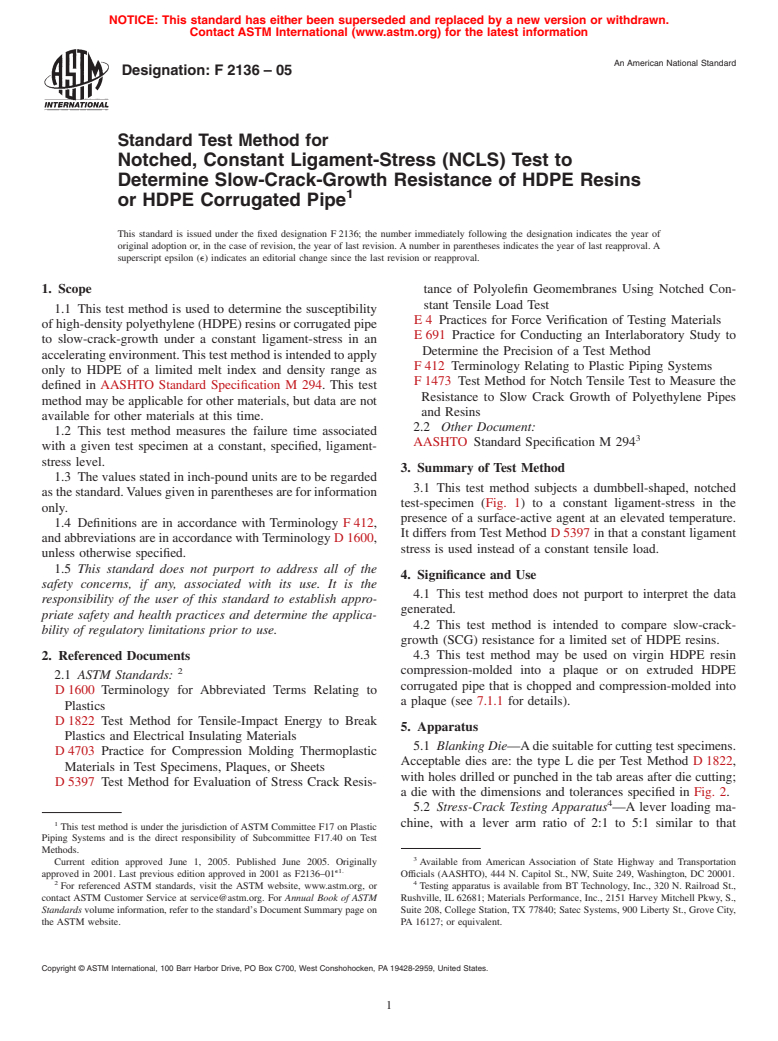 ASTM F2136-05 - Standard Test Method for Notched, Constant Ligament-Stress (NCLS) Test to Determine Slow-Crack-Growth Resistance of HDPE Resins or HDPE Corrugated Pipe