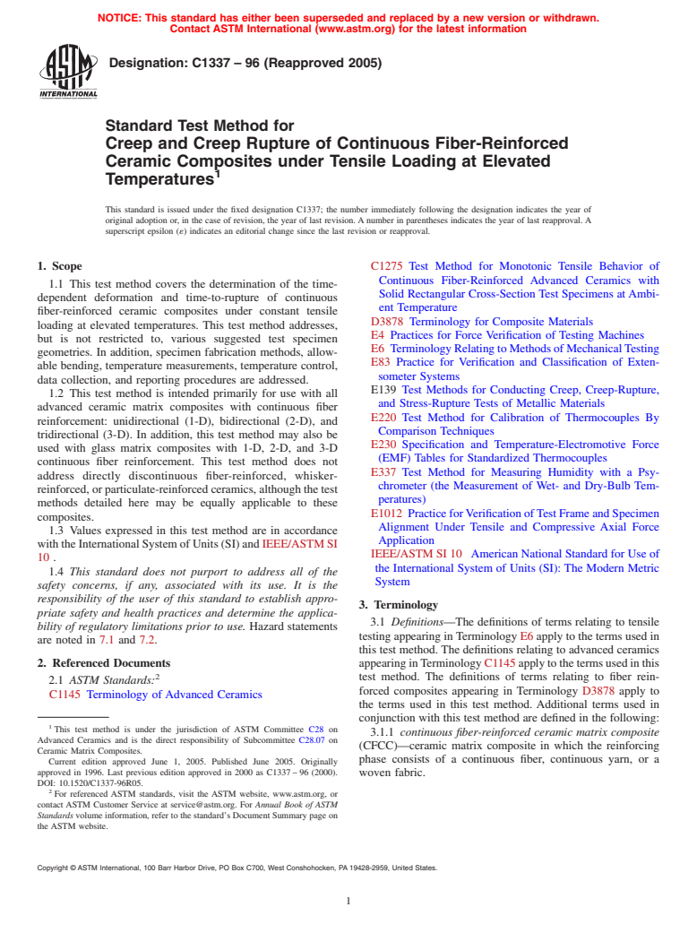 ASTM C1337-96(2005) - Standard Test Method for Creep and Creep Rupture of Continuous Fiber-Reinforced Ceramic Composites under Tensile Loading at Elevated Temperatures