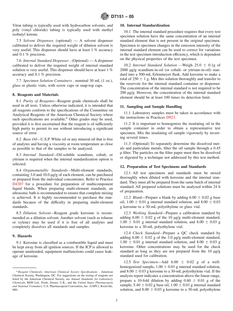 ASTM D7151-05 - Standard Test Method for Determination of Elements in Insulating Oils by Inductively Coupled Plasma Atomic Emission Spectrometry (ICP-AES)