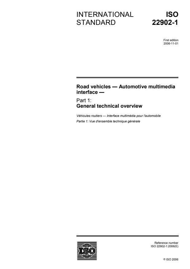 ISO 22902-1:2006 ISO 22902-1:2006 - Road vehicles -- Automotive multimedia interface - Page 1 preview