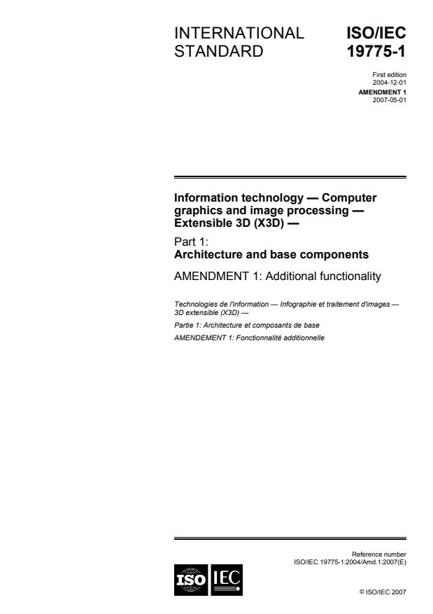 ISO/IEC 19775-1:2004/Amd 1:2007 - Additional functionality