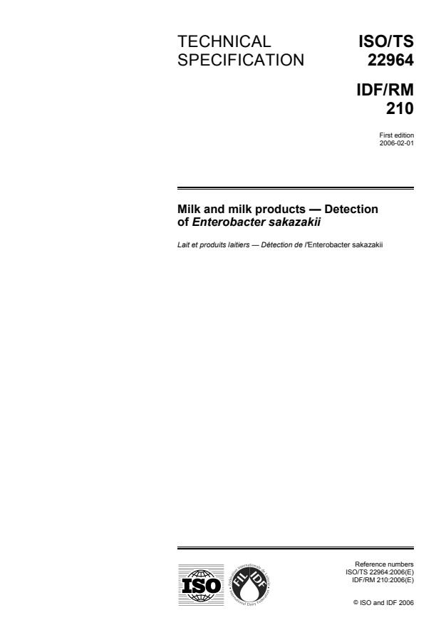 ISO/TS 22964:2006 - Milk and milk products -- Detection of Enterobacter sakazakii
