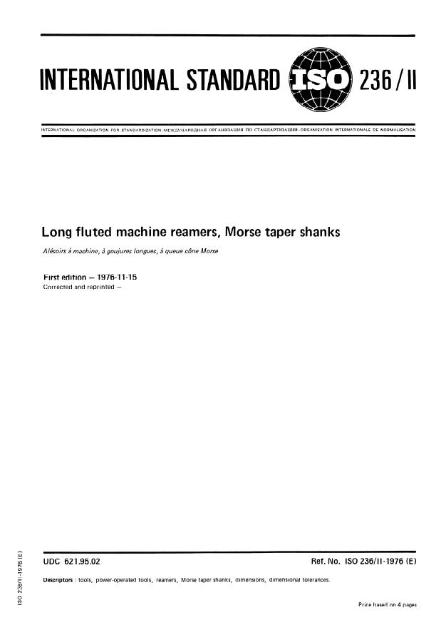 ISO 236-2:1976 - Long fluted machine reamers, Morse taper shanks