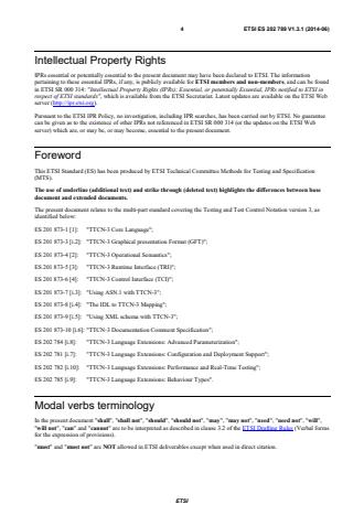 SIST ES 202 789 V1.3.1:2016 ETSI ES 202 789 V1.3.1 (2014-06) - Methods for Testing and Specification (MTS); The Testing and Test Control Notation version 3; TTCN-3 Language Extensions: Extended TRI - Page 4 preview