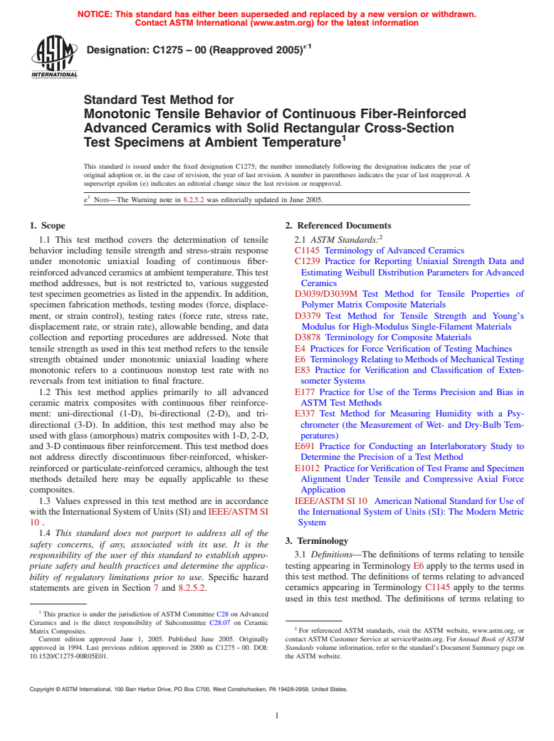 ASTM C1275-00(2005)e1 - Standard Test Method for Monotonic Tensile Behavior of Continuous Fiber-Reinforced Advanced Ceramics with Solid Rectangular Cross-Section Test Specimens at Ambient Temperature