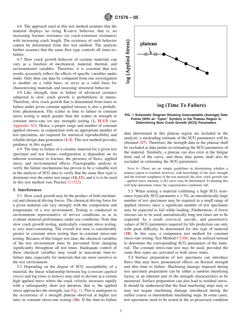 ASTM C1576-05 - Standard Test Method for Determination of Slow Crack Growth Parameters of Advanced Ceramics by Constant Stress Flexural Testing (Stress Rupture) at Ambient Temperature