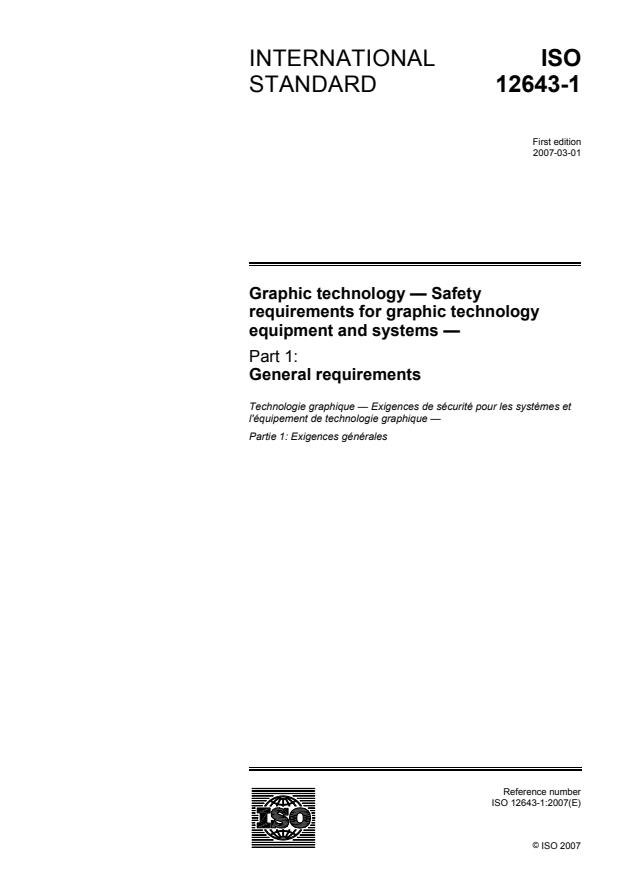 ISO 12643-1:2007 - Graphic technology -- Safety requirements for graphic technology equipment and systems