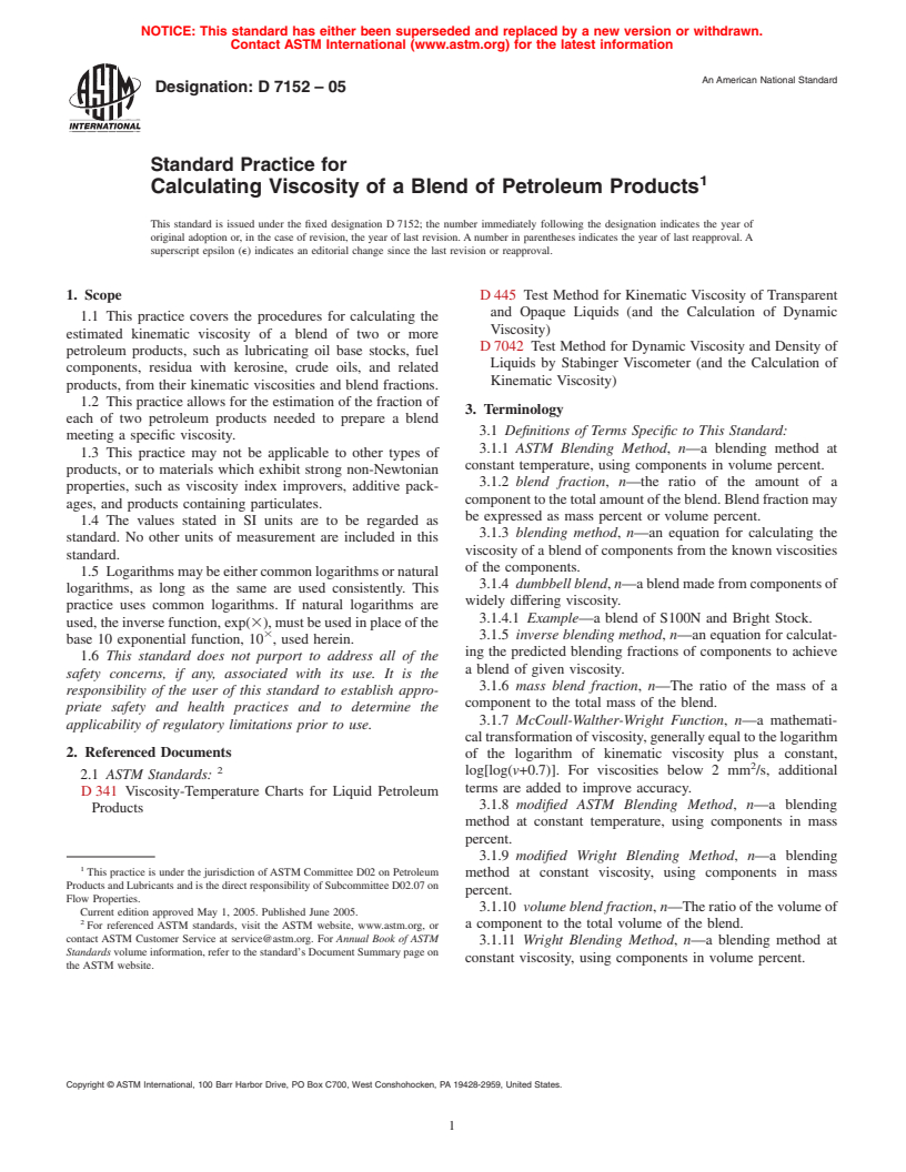 ASTM D7152-05 - Standard Practice for Calculating Viscosity of a Blend of Petroleum Products