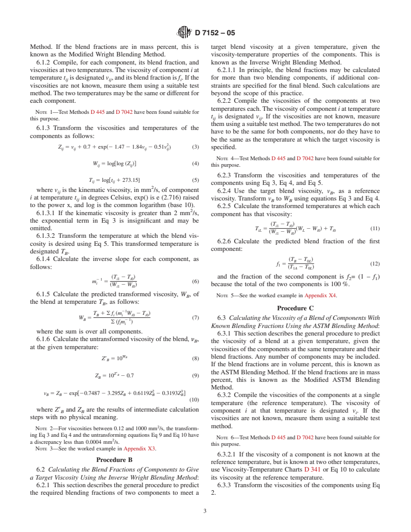 ASTM D7152-05 - Standard Practice for Calculating Viscosity of a Blend of Petroleum Products