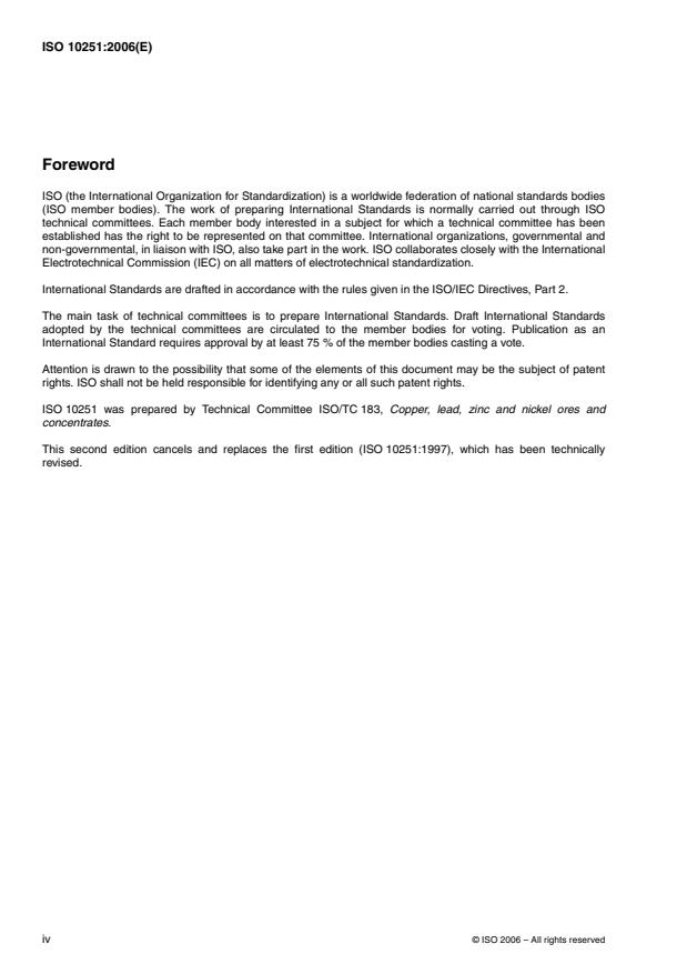 ISO 10251:2006 ISO 10251:2006 - Copper, lead, zinc and nickel concentrates -- Determination of mass loss of bulk material on drying - Page 4 preview