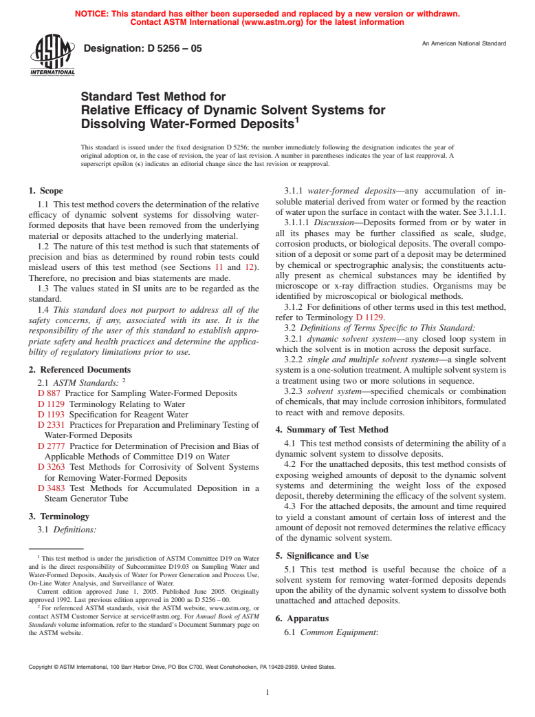 ASTM D5256-05 - Standard Test Method for Relative Efficacy of Dynamic Solvent Systems for Dissolving Water-Formed Deposits