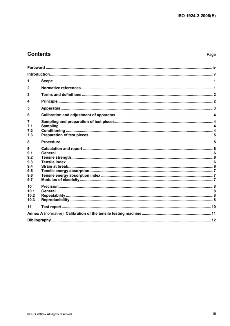 ISO 1924-2:2008 - Paper and board — Determination of tensile properties — Part 2: Constant rate of elongation method (20 mm/min)
Released:12/8/2008