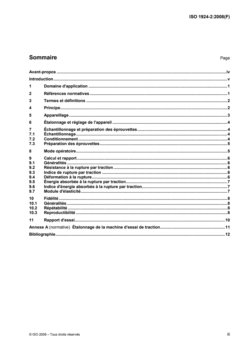 ISO 1924-2:2008 - Papier et carton — Détermination des propriétés de traction — Partie 2: Méthode à gradient d'allongement constant (20 mm/min)
Released:12/8/2008