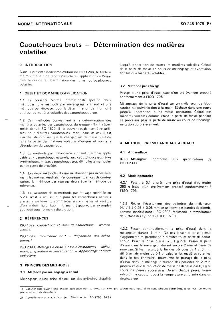 ISO 248:1979 - Rubbers, raw — Determination of volatile matter content
Released:11/1/1979