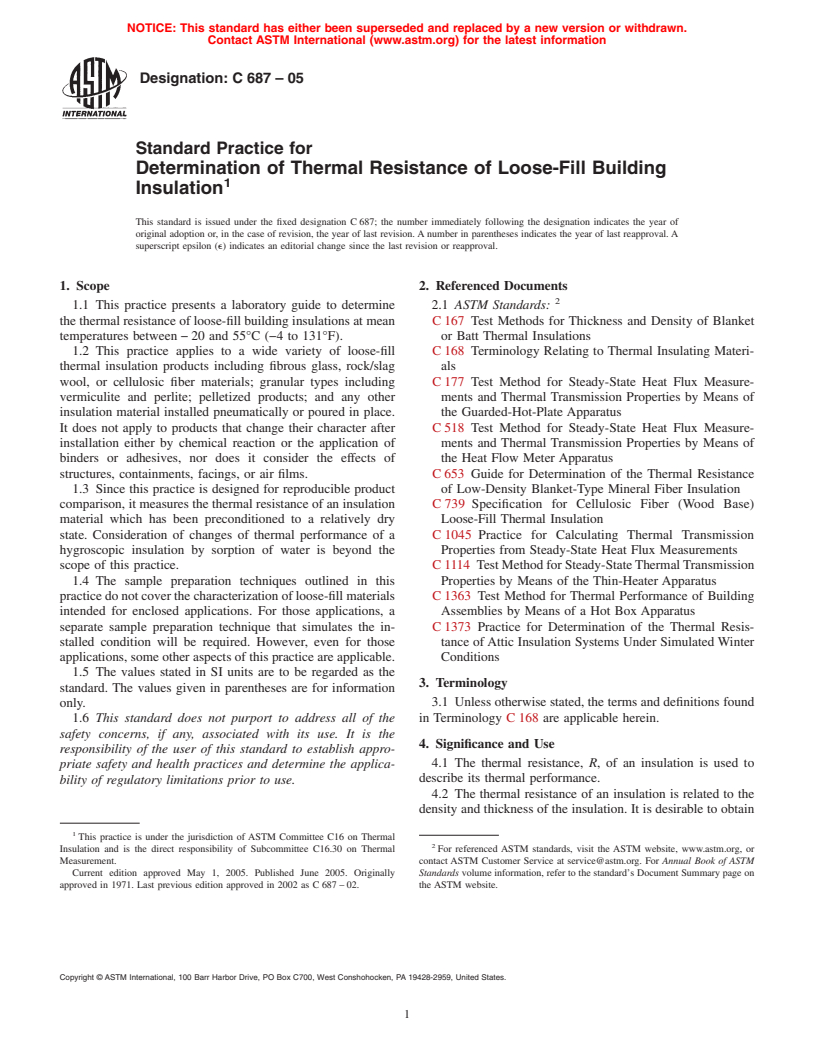 ASTM C687-05 - Standard Practice for Determination of Thermal Resistance of Loose-Fill Building Insulation