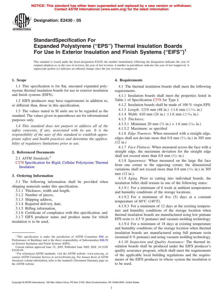 ASTM E2430-05 - Standard Specification For Expanded Polystyrene ("EPS") Thermal Insulation Boards For Use In Exterior Insulation and Finish Systems ("EIFS")