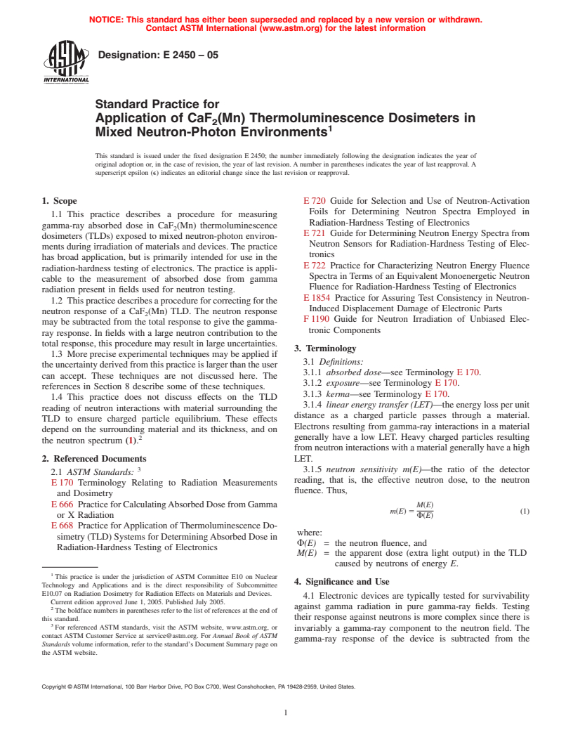 ASTM E2450-05 - Standard Practice for Application of CaF<inf>2</inf>(Mn) Thermoluminescence Dosimeters in Mixed Neutron-Photon Environments