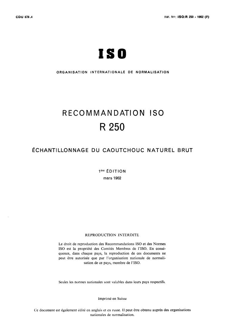 ISO/R 250:1962 - Withdrawal of ISO/R 250-1962
Released:12/1/1962