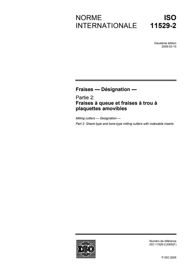 ISO 11529-2:2005 - Fraises -- Désignation