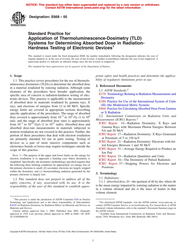 ASTM E668-05 - Standard Practice for Application of Thermoluminescence-Dosimetry (TLD) Systems for Determining Absorbed Dose in Radiation-Hardness Testing of Electronic Devices