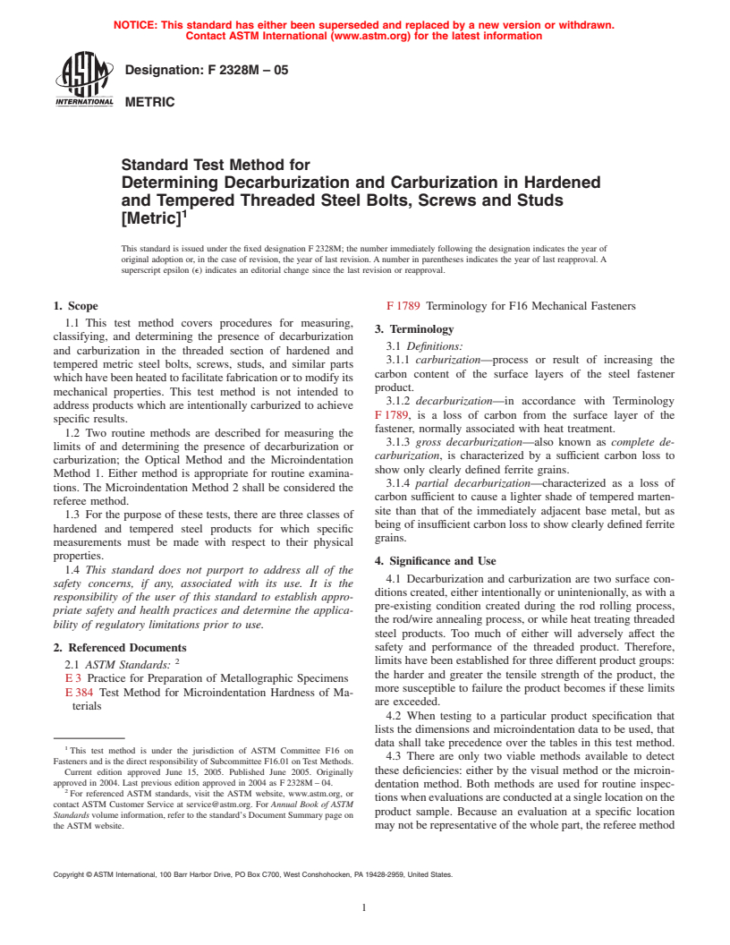 ASTM F2328M-05 - Standard Test Method for Determining Decarburization and Carburization in Hardened and Tempered Threaded Steel Bolts, Screws and Studs [Metric]