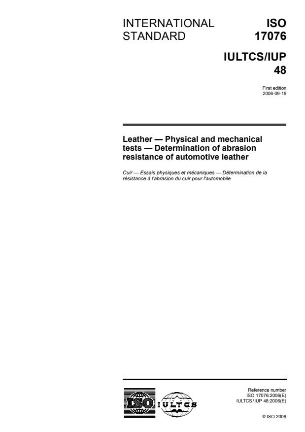 ISO 17076:2006 - Leather -- Physical and mechanical tests -- Determination of abrasion resistance of automotive leather