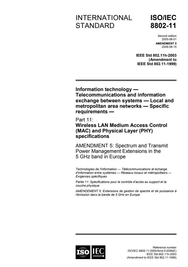 ISO/IEC 8802-11:2005/Amd 5:2006 - Spectrum and Transmit Power Management Extensions in the 5 GHz band in Europe