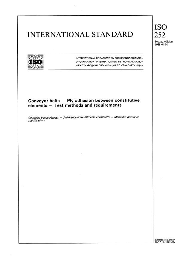 ISO 252:1988 - Conveyor belts -- Ply adhesion between constitutive elements -- Test method and requirements