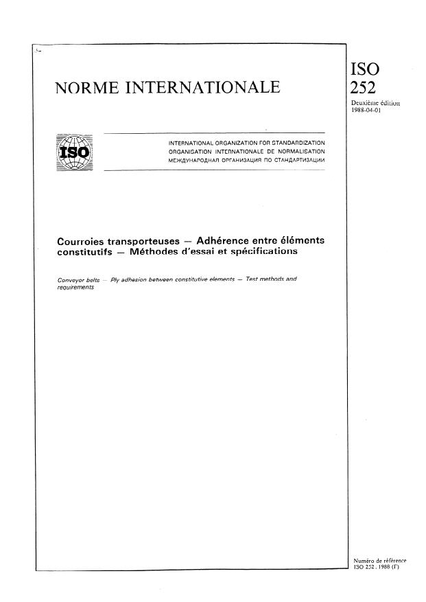 ISO 252:1988 - Courroies transporteuses -- Adhérence entre éléments constitutifs -- Méthodes d'essai et spécifications