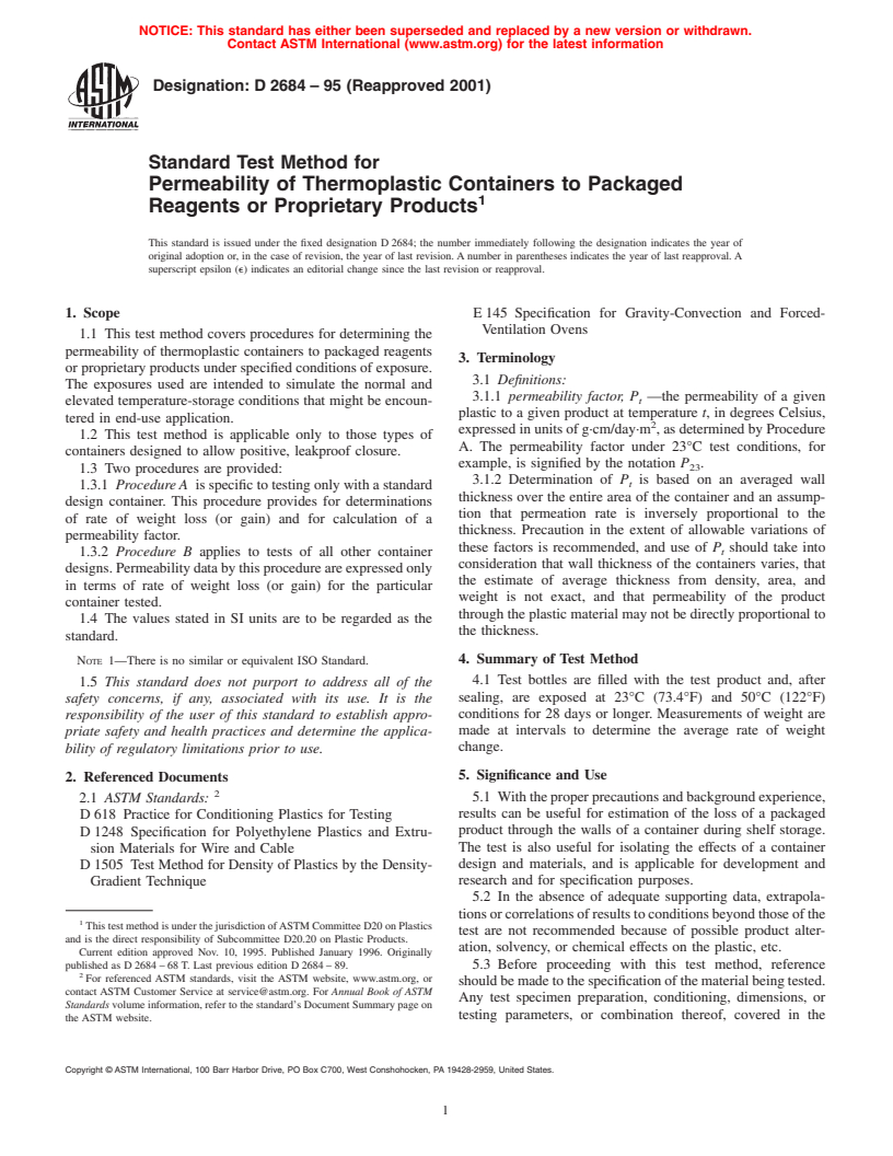 ASTM D2684-95(2001) - Standard Test Method for Permeability of Thermoplastic Containers to Packaged Reagents or Proprietary Products