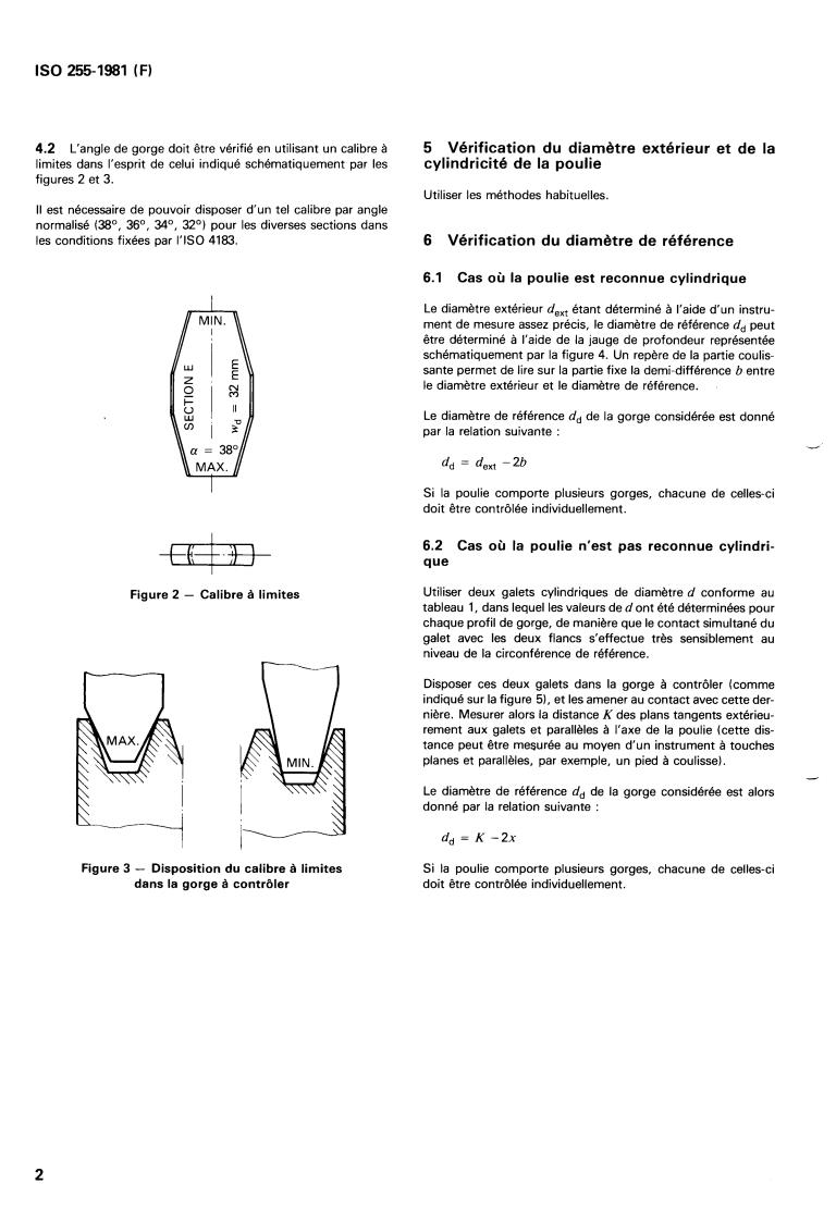 ISO 255:1981 - Pulleys for classical and narrow V-belts — Geometrical inspection of grooves
Released:8/1/1981
