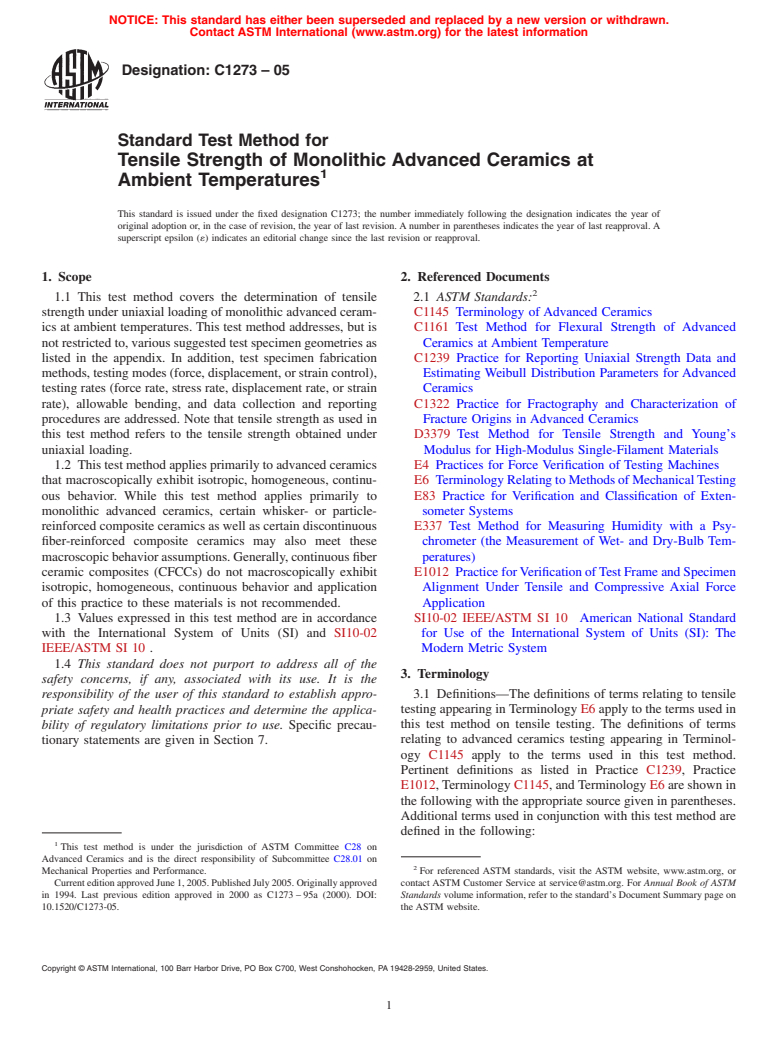 ASTM C1273-05 - Standard Test Method for Tensile Strength of Monolithic Advanced Ceramics at Ambient Temperatures