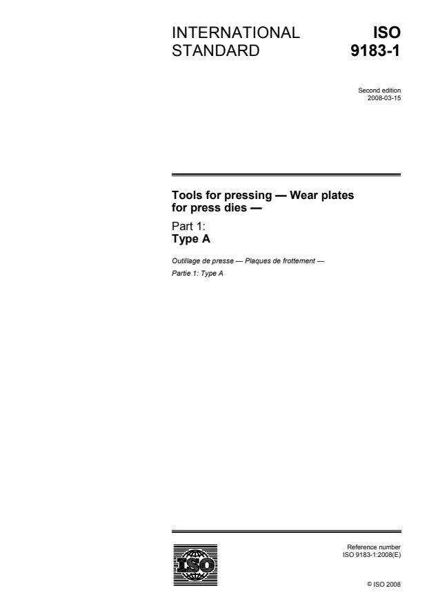 ISO 9183-1:2008 - Tools for pressing -- Wear plates for press dies