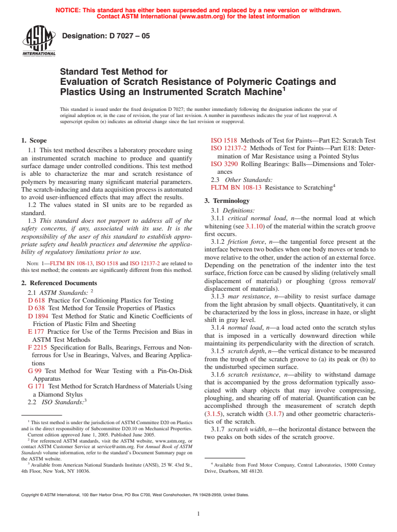 ASTM D7027-05 - Standard Test Method for Evaluation of Scratch Resistance of Polymeric Coatings and Plastics Using an Instrumented Scratch Machine