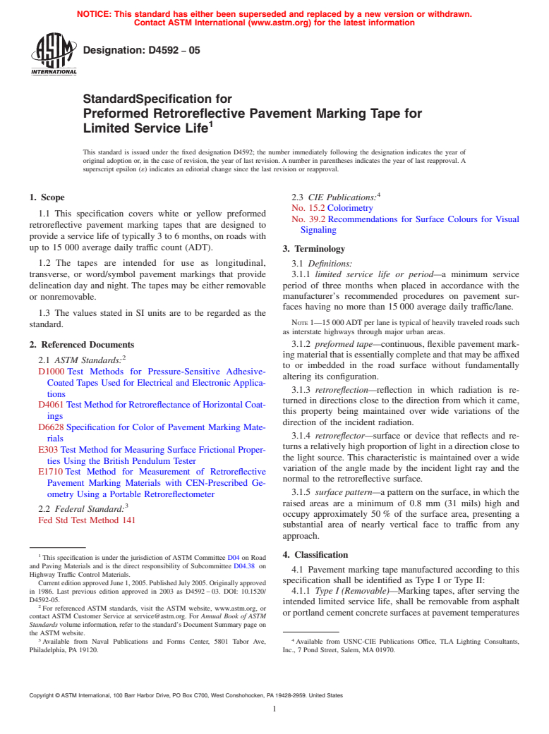 ASTM D4592-05 - Standard Specification for Preformed Retroreflective Pavement Marking Tape for Limited Service Life