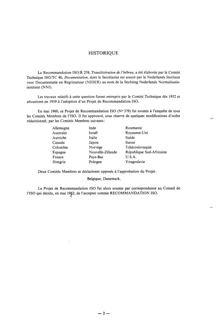 ISO/R 259:1962 ISO/R 259:1962 - Transliteration of Hebrew
Released:3/1/1962 - Page 2 preview