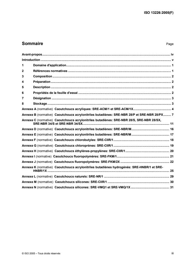 ISO 13226:2005 - Caoutchouc -- Élastomeres de référence normalisés (SRE) pour la caractérisation de l'effet des liquides sur les caoutchoucs vulcanisés