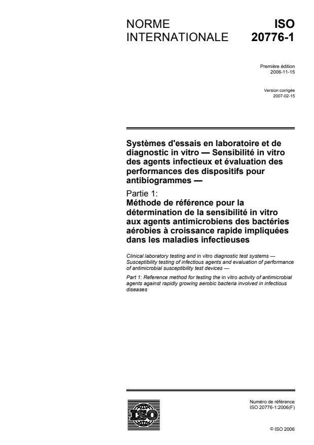 ISO 20776-1:2006 - Systemes d'essais en laboratoire et de diagnostic in vitro -- Sensibilité in vitro des agents infectieux et évaluation des performances des dispositifs pour antibiogrammes