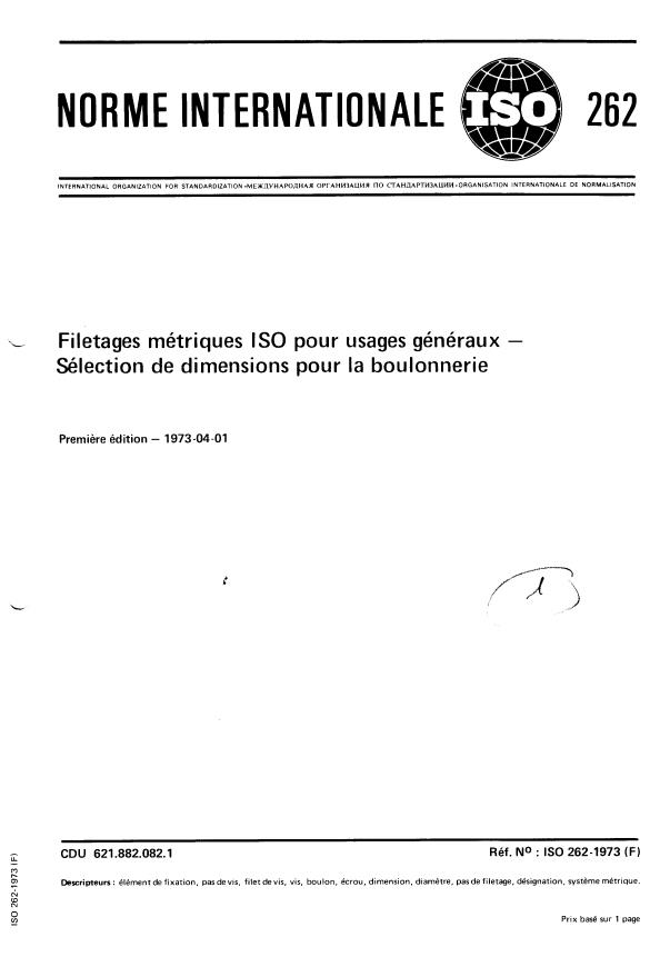 ISO 262:1973 - Filetages métriques ISO pour usages généraux -- Sélection de dimensions pour la boulonnerie