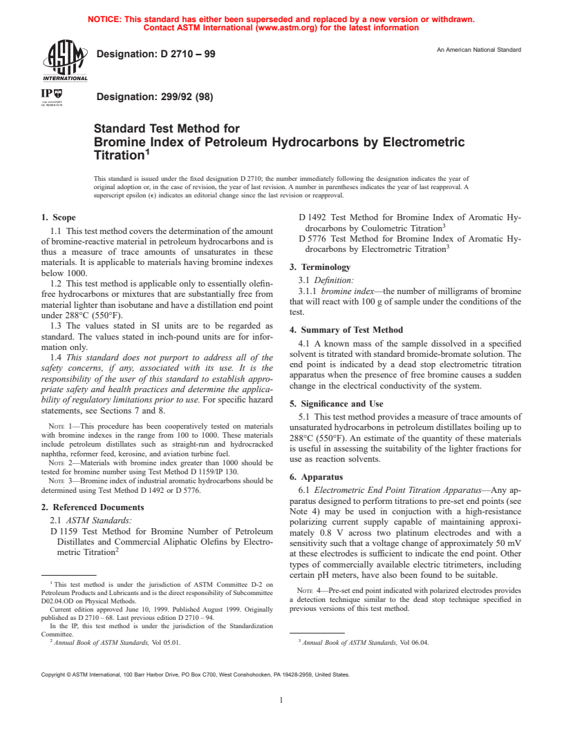 ASTM D2710-99 - Standard Test Method for Bromine Index of Petroleum Hydrocarbons by Electrometric Titration