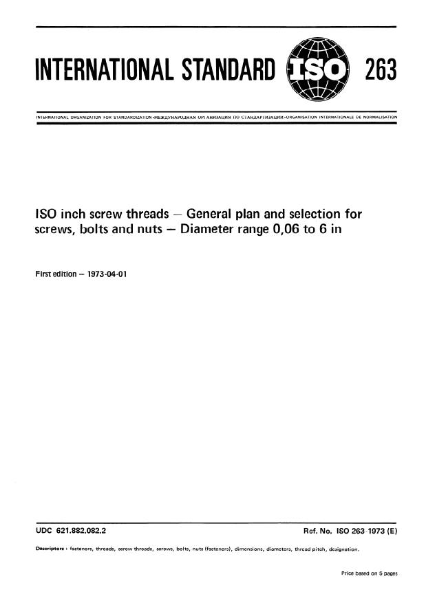 ISO 263:1973 - ISO inch screw threads -- General plan and selection for screws, bolts and nuts -- Diameter range 0,06 to 6 in