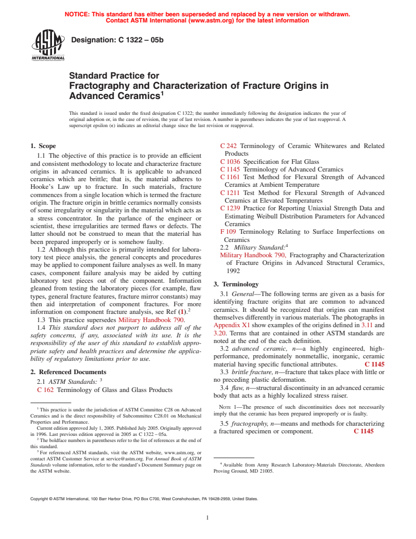 ASTM C1322-05b - Standard Practice for Fractography and Characterization of Fracture Origins in Advanced Ceramics