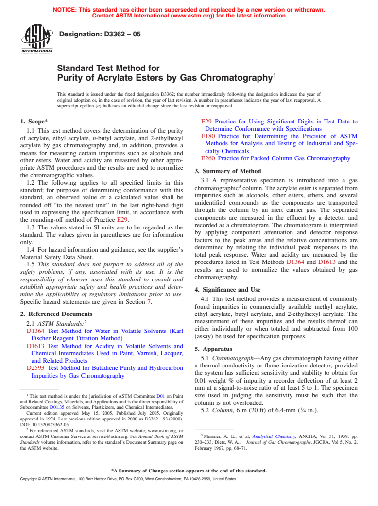 ASTM D3362-05 - Standard Test Method for Purity of Acrylate Esters by Gas Chromatography (Withdrawn 2011)