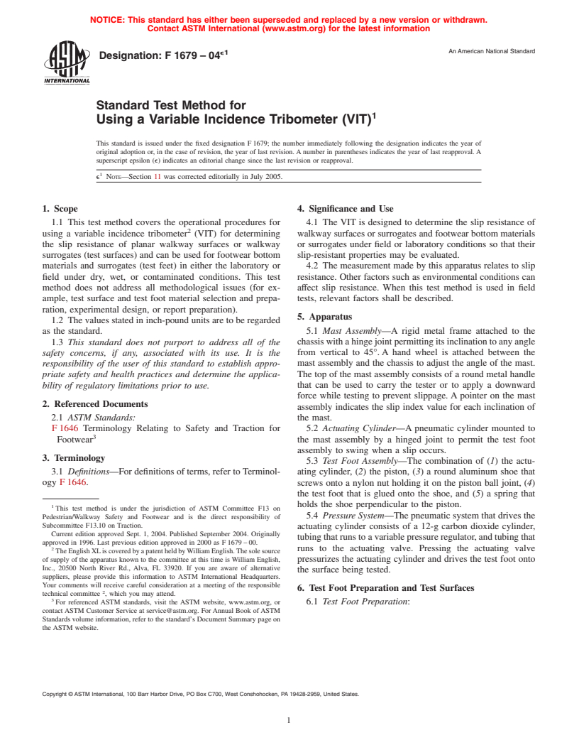 ASTM F1679-04e1 - Standard Test Method for Using a Variable Incidence Tribometer (VIT) (Withdrawn 2006)
