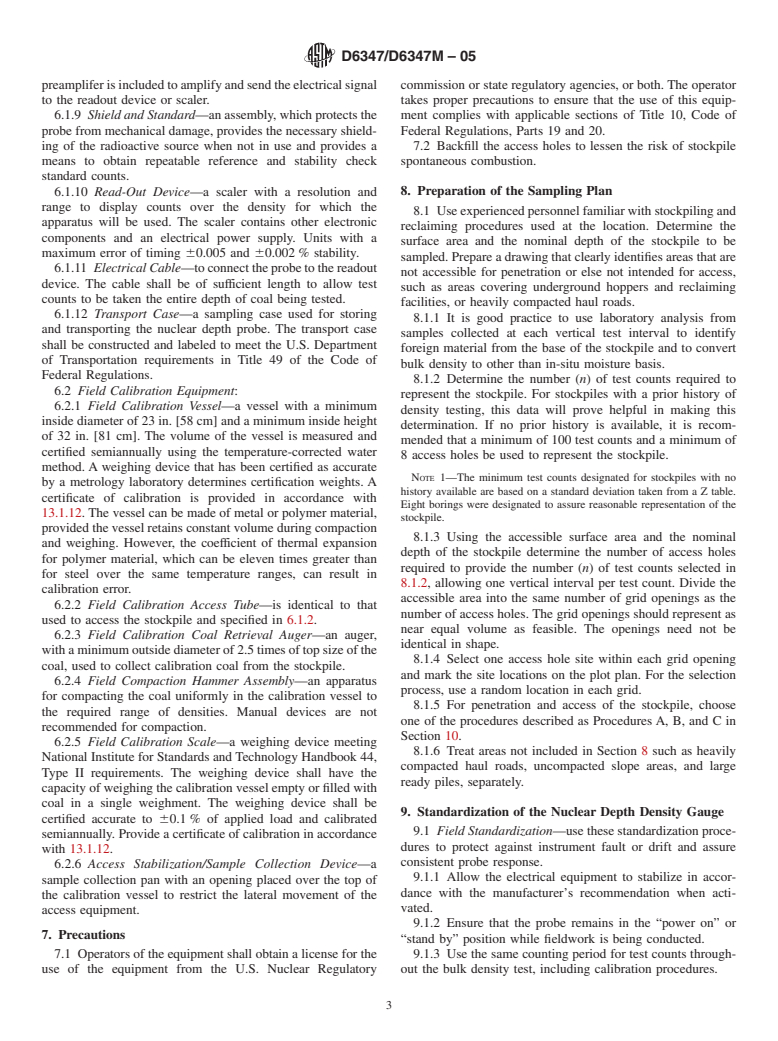 ASTM D6347/D6347M-05 - Standard Test Method for Determination of Bulk Density of Coal Using Nuclear Backscatter Depth Density Methods